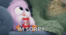 a purple bird sitting on a couch holding a can of pop and saying im sorry