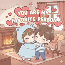 a boy and a girl hugging in a living room with the words you are my favorite person