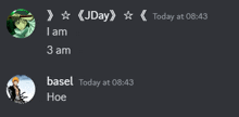 a screenshot of a chat with jday and basel