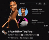 i found ishowtungtung ishow finance and ishoweyes 9700 views 46 minutes ago