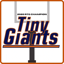 a logo for the tiny giants football team that won the 2020 rtg championship