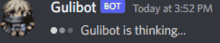 a screenshot of a discord chat with the words " gulibot bot today at 3:52 pm " and " gulibot is thinking ... "