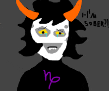 a drawing of a troll with horns says i 'm sober