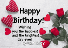 a birthday card for quandry with red roses and red hearts