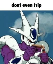 a cartoon character smoking a cigar with the words dont even trip above him