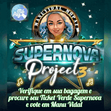 a poster for the supernova project 3