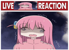 a cartoon of a girl with pink hair and the words live reaction on the bottom