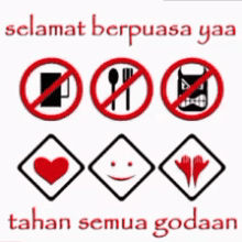 a sign that says " selamat berpuasa yaa tahan semua godaan "