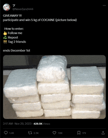 a screenshot of a twitter post that says " giveaway !!! participate and win 5 kg of cocaine "