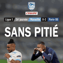 an advertisement for a soccer game between marseille and paris