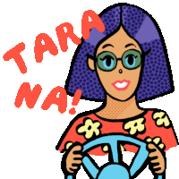 a cartoon drawing of a woman holding a steering wheel with tara na written in red