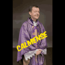 a man in a purple robe with calmense written in yellow letters