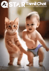 a baby and a cat standing next to each other with a star tamil chat logo above them