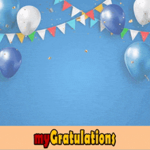 a blue background with balloons and the words happy my gratulations on the bottom
