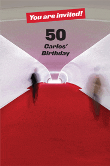 an invitation for carlos 's 50th birthday