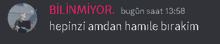 a blurred image of a person with the words " bilinmiyor " on top of it