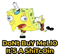 a sticker of spongebob with the words " dont buy mello it 's a shitcoin "