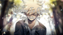 a welcome to quotes enjoy your stay sign with a picture of a boy