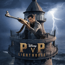 a poster for disney 's pvp lighthouse shows a man holding a rifle