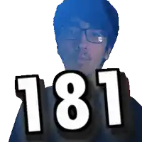 a man with glasses and the number 181 in front of him