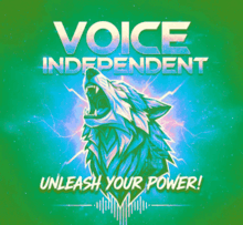 a poster for voice independent shows a wolf howling