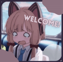 a picture of a girl with cat ears and the words welcome on it