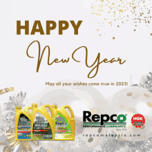 an advertisement for repco performance lubricants says happy new year may all your wishes come true in 2023