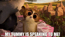 a picture of a cartoon animal with the words my tummy is speaking to me