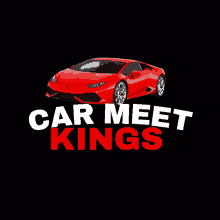 a car meet kings logo with a red sports car