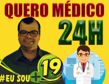 a poster that says quero medico 24h with a doctor