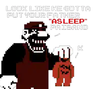 a pixel art of mario holding a red monster with the words " asleep " written above him