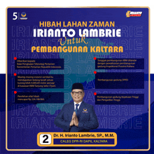 a poster that says hibah lahan zaman irianto lambrie untuk pembangunan katara