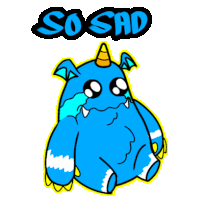 a blue monster with a horn is crying with the word so sad above it