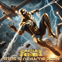 a poster for museum bola situs slot gacor 2024 shows a spiderman flying through the air