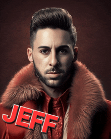 a man wearing a red fur coat with the name jeff on the bottom