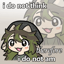 a cartoon drawing of a girl with the words i do not think therefore i do not am