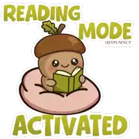 an acorn reading a book with the words reading mode activated below it