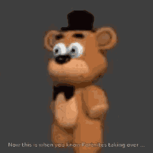 a teddy bear is wearing a top hat and bow tie and says now this is when you know fortnites taking over ..