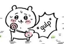 a black and white drawing of a bear holding a lollipop and saying gulp