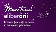 a purple background with the words maratorul eliberarii and a dove