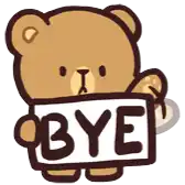 a teddy bear holding a sign that says bye