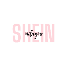 a pink shein logo with the word milagros in black