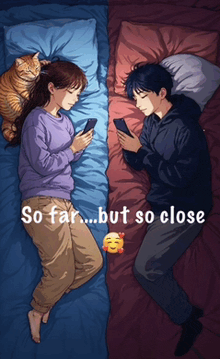 a man and a woman laying next to each other with the words so far but so close