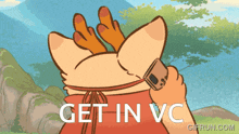 a cartoon of a fox talking on a phone with the words get in vc written below it