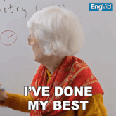 an older woman with white hair says i 've done my best
