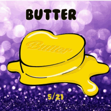 a picture of a heart shaped piece of butter with the date 5/21 on it