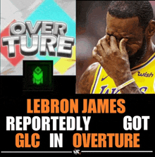 lebron james reportedly got glc in overture with a picture of him