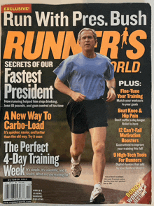 the cover of runner 's world shows bush running