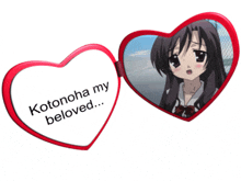 a heart shaped mirror that says kotonoha my beloved on it