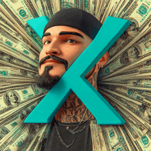 a man with a beard is surrounded by hundred dollar bills and a blue x